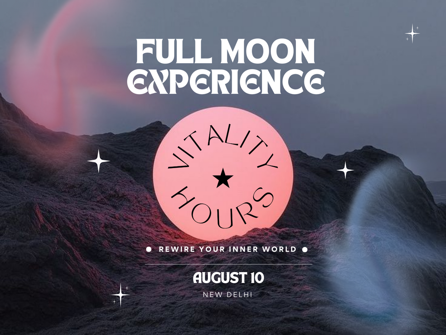 Promotional poster for 'Full Moon Experience' with 'Vitality Hours' event in New Delhi on August 10.